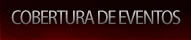 Cobertura de Eventos